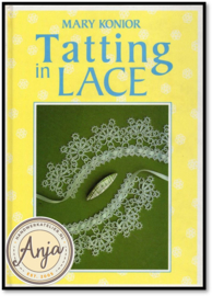 Tatting in Lace - Mary Konior