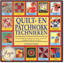 Quilt en Patchwork technieken - Katharine Guerrier