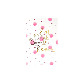 Rice Post Card Pink Watercolor Splash Print 'Eat Drink Boogie Repeat'