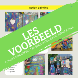 Les: Action Painting. Op school of na schools aanbod