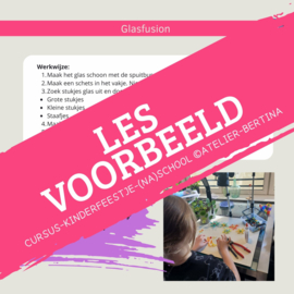 Les: De magie van glasfusion. Op school of na schools aanbod