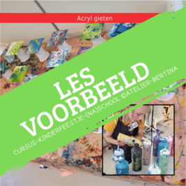 Les: Acryl gieten. Op school of na schools aanbod