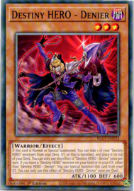 Destiny HERO - Denier - 1st Edition - BLC1-EN153