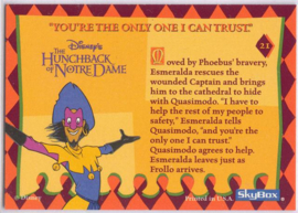 "You're the Only One I Can Trust." - 21
