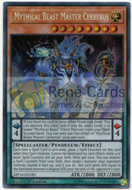 Mythical Beast Master Cerberus - 1st. Edition - MP18-EN185
