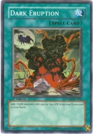 Dark Eruption - 1st. Edition - PTDN-EN054