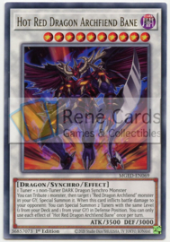 Hot Red Dragon Archfiend Bane - 1st. Edition - MGED-EN069