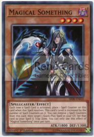 Magical Something - 1st Edition - SR08-EN010