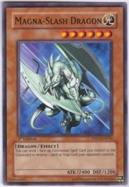 Magna-Slash Dragon - 1st Edition - DP07-EN010