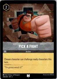 Pick a Fight - 2ROF-200/204