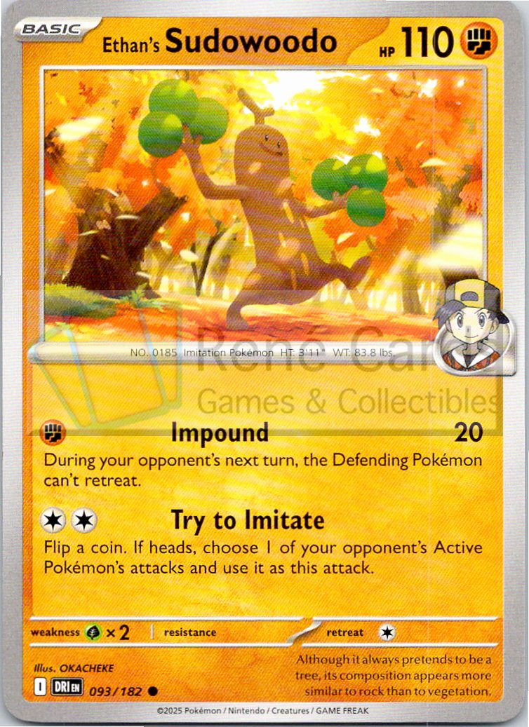 Ethan's Sudowoodo - DRI  - 093/182
