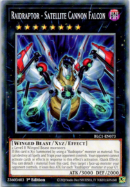 Raidraptor - Satellite Cannon Falcon - 1st Edition - BLC1-EN073