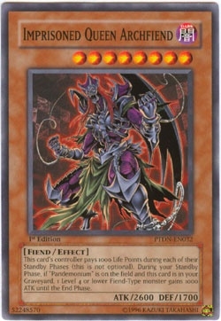 Imprisoned Queen Archfiend - Unlimited - PTDN-EN032