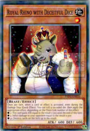 Royal Rhino with Deceitful Dice - 1st Edition - PHNI-EN036