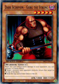 Dark Scorpion - Gorg the Strong - 1st Edition - SBC1-ENI25
