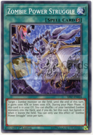 Zombie Power Struggle - 1st Edition - SR07-EN024