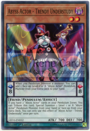 Abyss Actor - Trendy Understudy - 1st. Edition - LED3-EN052