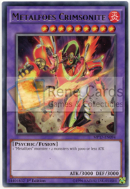 Metalfoes Crimsonite - 1st. Edition - MP17-EN094