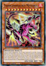 Transcendosaurus Meteorus - 1st. Edition - WISU-EN002