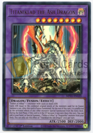Titaniklad the Ash Dragon - 1st. Edition - MP21-EN125