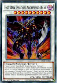 Hot Red Dragon Archfiend Bane - 1st. edition - SDCK-EN043