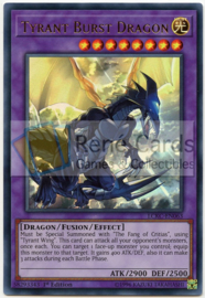 Tyrant Burst Dragon - 1.st Edition - LCKC-EN063