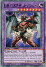 Evil HERO Wild Cyclone - 1st Edition - SGX3-ENA23