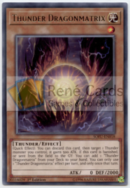 Thunder Dragonmatrix - 1st. Edition - SOFU-EN018