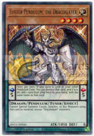 Luster Pendulum, the Dracoslayer - 1st. Edition - ANGU-EN045