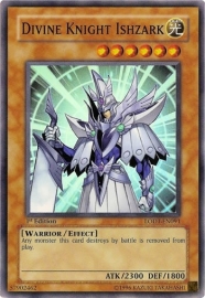 Divine Knight Ishzark - 1st. Edition - LODT-EN091