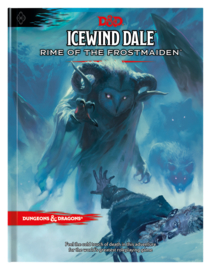 D&D 5.0 - Icewind Dale - Rime of the Frostmaiden