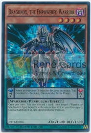 Dragonox, the Empowered Warrior - Limited Edition - CT13-EN006