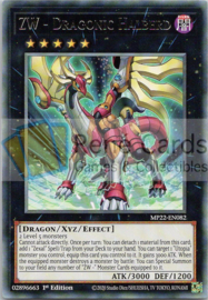 ZW - Dragonic Halberd - 1st. Edition - MP22-EN082