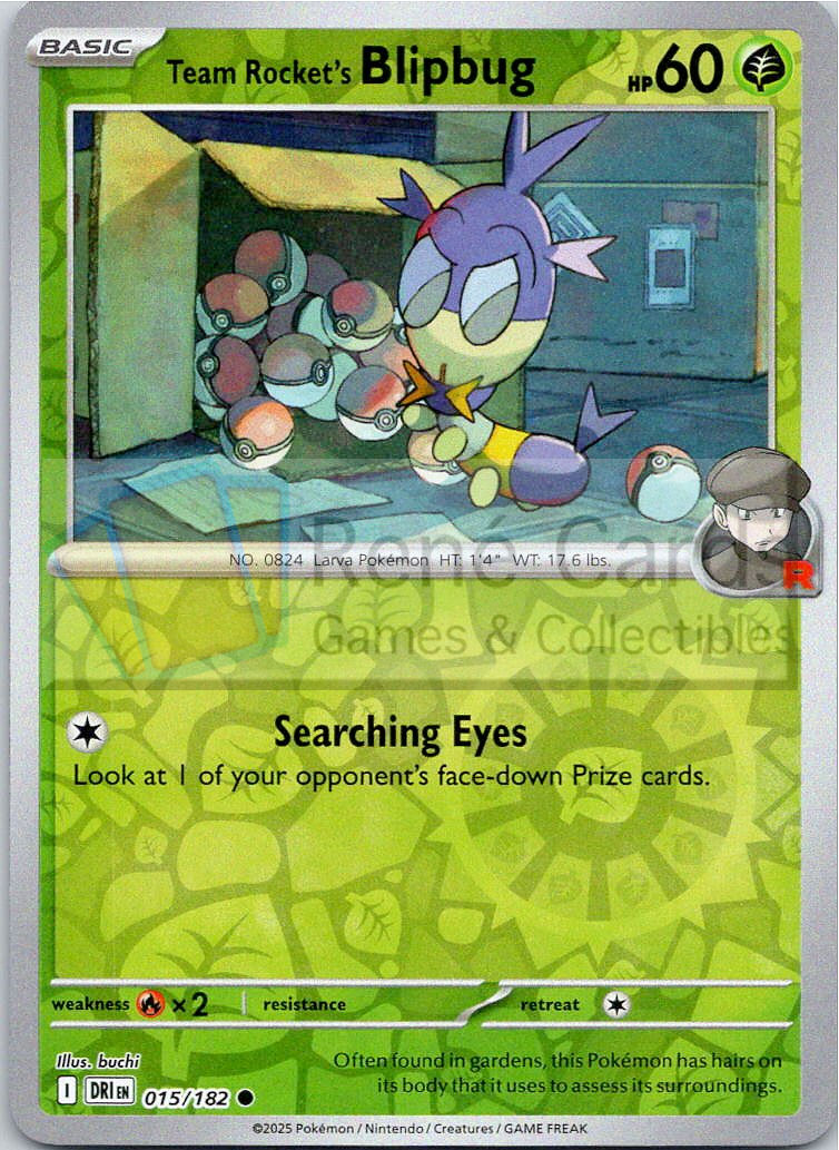 Team Rocket's Blipbug - DRI  - 015/182 - Reverse