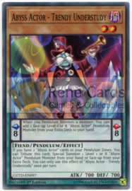 Abyss Actor - Trendy Understudy - 1st. Edition - COTD-EN097