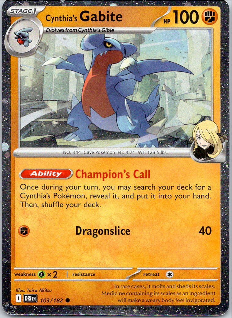 Cynthia's Gabite - DRI  - 103/182 - Cosmos Foil