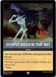 Olympus Would Be That Way - 3INK-197/204 - Foil