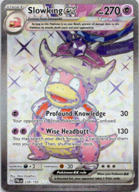 Slowking EX - PAL - 238/193