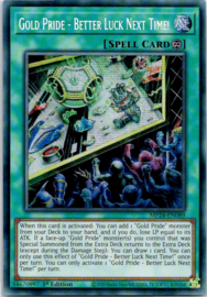 Gold Pride - Better Luck Next Time! - 1st. Edition - MP24-EN089