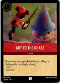 Cut To The Chase - 1TFC-129/204 - Foil