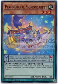 Performapal Momoncarpet - 1st Edition - YS16-EN004