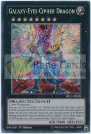 Galaxy-Eyes Cipher Dragon - 1st. Edition - DRL3-EN029