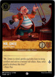 Mr. Smee - Loyal First Mate - 1TFC-15/204 - Foil