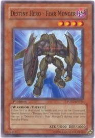 Destiny Hero - Fear Monger - 1st. Edition - POTD-EN016