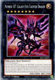 Number 107: Galaxy-Eyes Tachyon Dragon - 1st Edition - BLC1-EN072