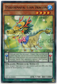 Performapal Coin Dragon - Unlimited - MACR-EN005