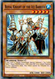 Royal Knight of the Ice Barrier - 1st. Edition - HAC1-EN032