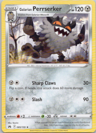 Galarian Perrserker - CRZ - 085/159