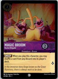 Magic Broom - Bucket Brigade - 1TFC-47/204 - Foil