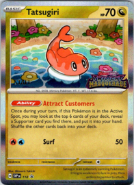 Tatsugiri [Staff] - SVP 118 - Twilight Masquerade Prerelease staff promo